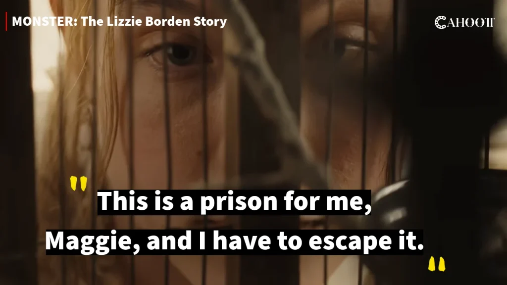 Monster: The Lizzie Borden Story, Quotes and Dialogues