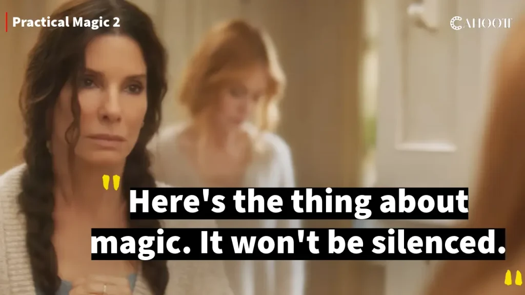 The Best Quotes and Dialogues from Practical Magic 2