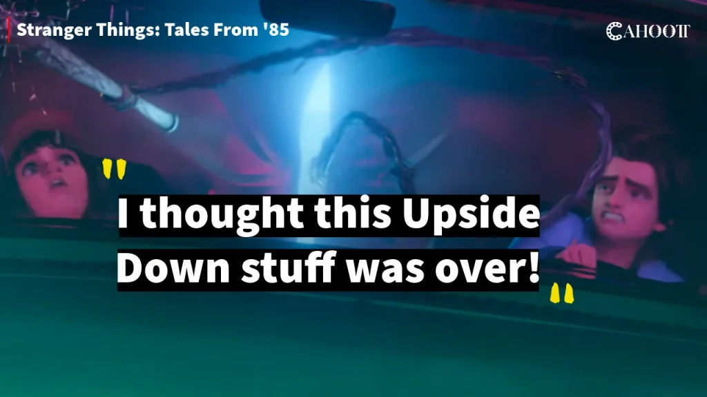 Stranger Things: Tales from '85 - 25 Best Quotes & Dialogues