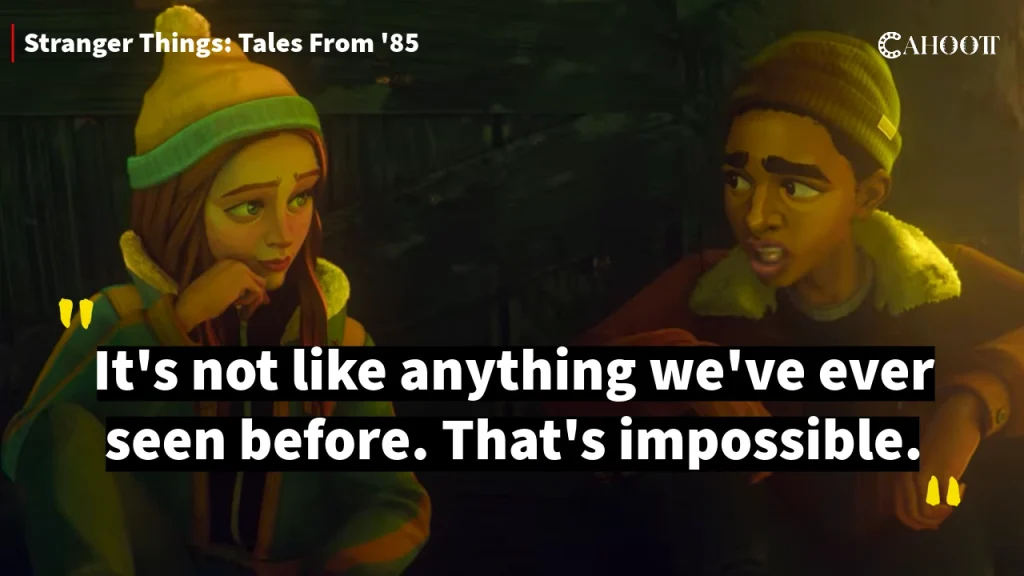 Stranger Things: Tales from '85 - 25 Best Quotes & Dialogues