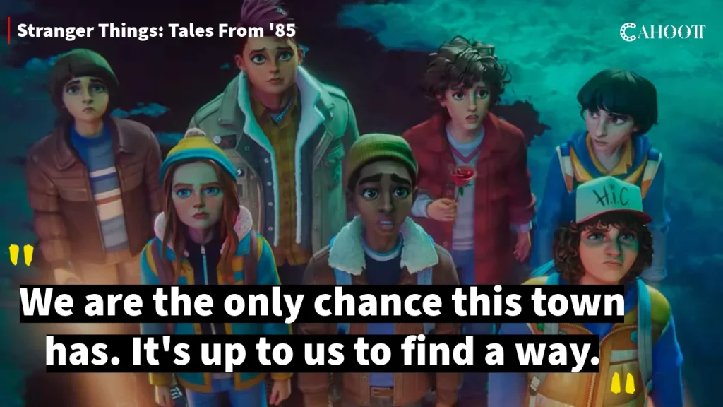 Stranger Things: Tales from '85 - 25 Best Quotes & Dialogues
