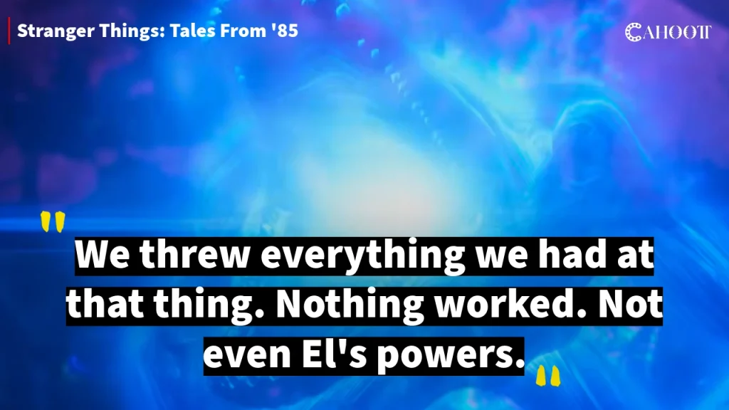 Stranger Things: Tales from '85 - 25 Best Quotes & Dialogues